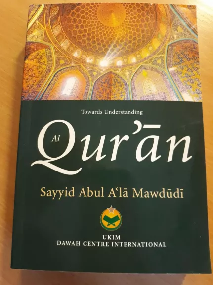 Towards Understanding the Qura'an - Autorių Kolektyvas, knyga