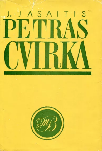 Petras Cvirka - J. Jasaitis, knyga