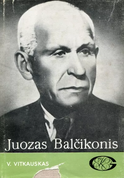 Juozas Balčikonis - Vytautas Vitkauskas, knyga