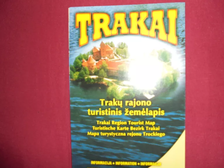 Trakų rajono turistinis žemėlapis - Autorių Kolektyvas, knyga 1