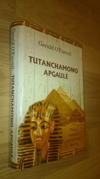 Tutanchamono apgaulė - Gerald O'Farrell, knyga