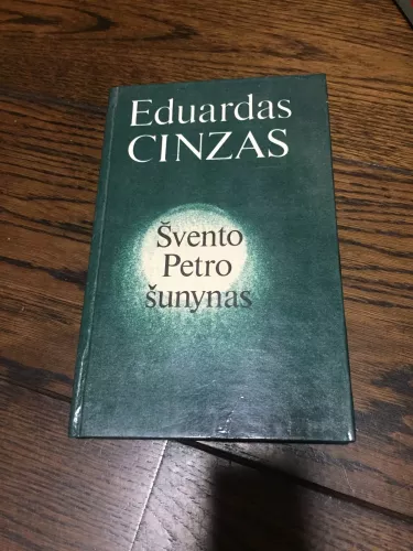 Švento Petro šunynas - Eduardas Cinzas, knyga