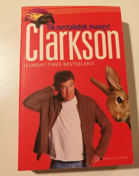 Tik nestabdyk manęs! - Jeremy Clarkson, knyga