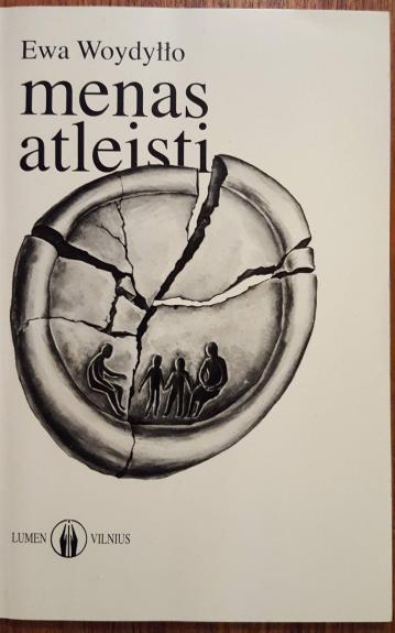 Menas atleisti - Ewa Woydyllo, knyga 1