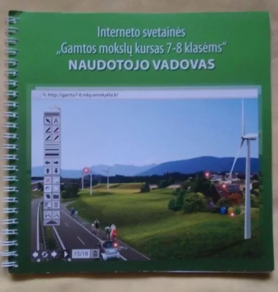 Interneto svetaines "Gamtos mokslų kursas 7-8 klasėms" NAUDOTOJO VADOVAS - Autorių Kolektyvas, knyga
