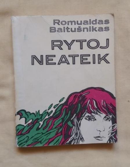 Rytoj neateik