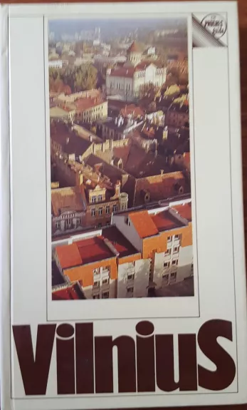 Vilnius. Guide - Antanas Papšys, knyga 1