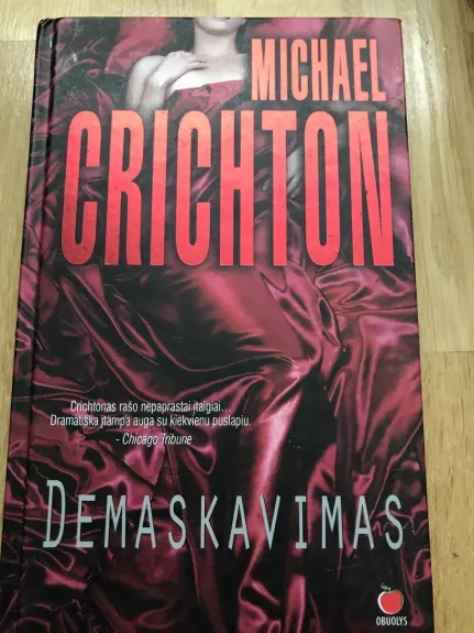 Demaskavimas - Michael Crichton, knyga