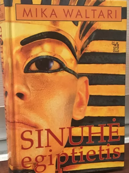 Sinuhė egiptietis - Mika Waltari, knyga