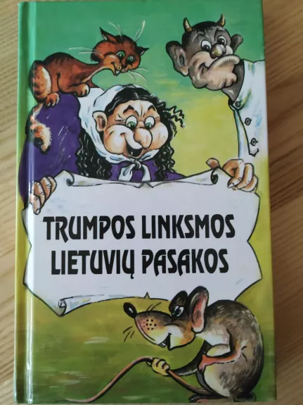 Trumpos, linksmos lietuvių pasakos - Pranas Sasnauskas, knyga