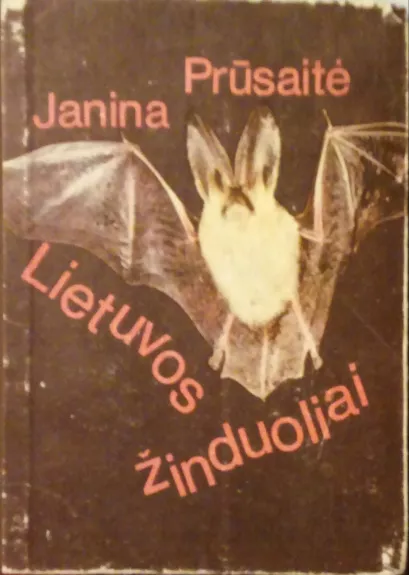 Lietuvos žinduoliai - Janina Prūsaitė, knyga