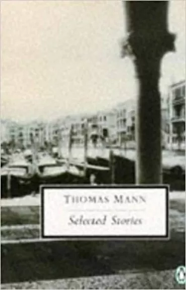 Selected Stories - Thomas Mann, knyga