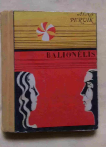 Balionėlis - Aino Pervik, knyga