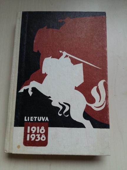 Lietuva. 1918-1938 - Autorių Kolektyvas, knyga