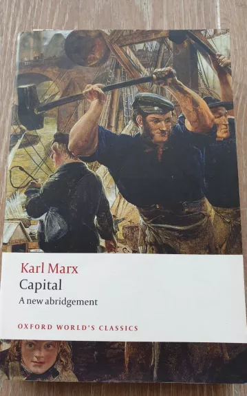 Capital - A new abridgement - Karl Marx, knyga 1