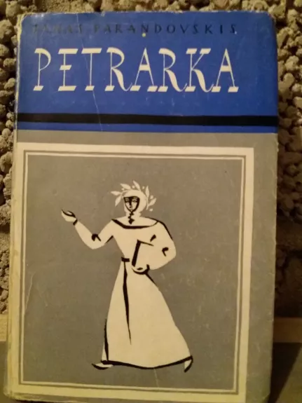 Petrarka - Janas Parandovskis, knyga