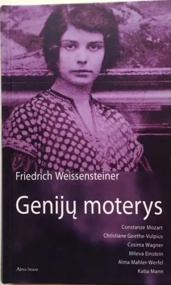 Genijų moterys - Friedrich Weissensteiner, knyga