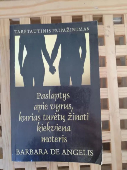 Paslaptys apie vyrus, kurias turėtų žinoti kiekviena moteris - de Angelis Barbara, knyga