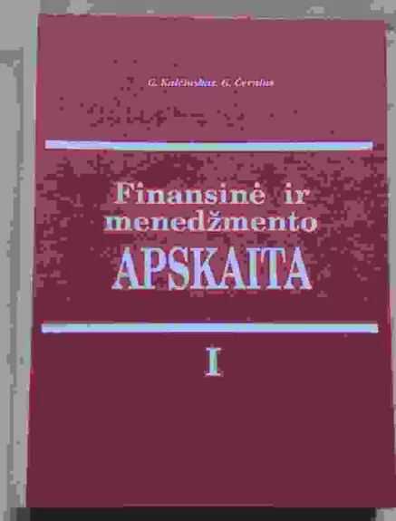 Finansinė ir menedžmento APSKAITA - G. Kalčinskas, knyga