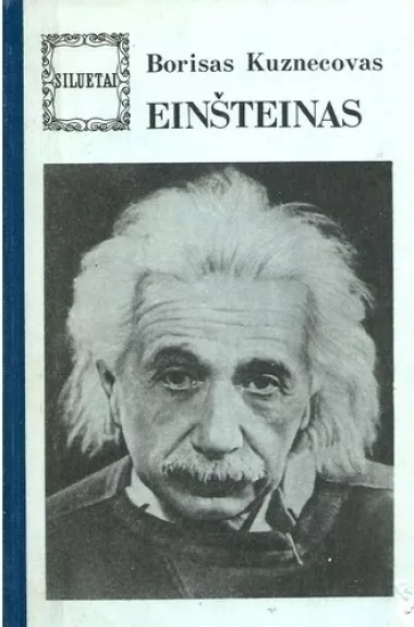 Einšteinas - Borisas Kuznecovas, knyga