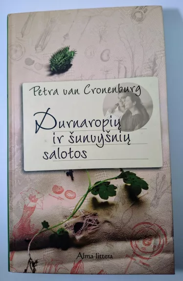 Durnaropių ir šunvyšnių salotos - Petra van Cronenburg, knyga