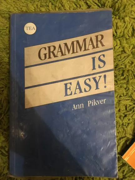 Grammar is Easy! - Pikver Ann, knyga