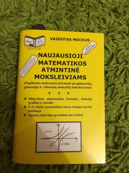 Naujausioji matematikos atmintinė moksleiviams - Vaidotas Mockus, knyga