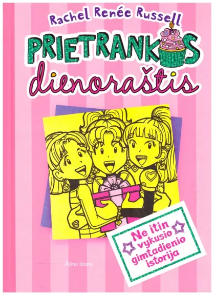 Prietrankos dienoraštis 13. Ne itin vykusio gimtadienio istorija