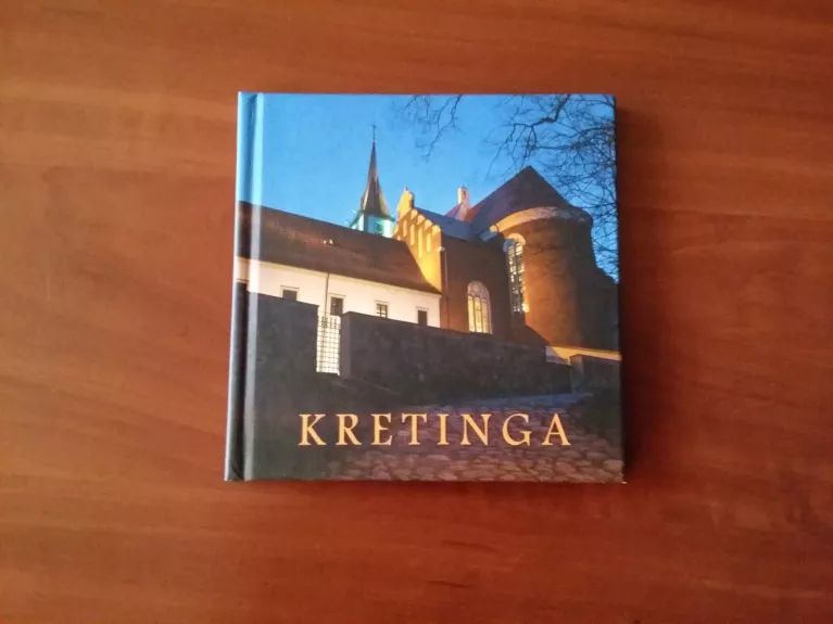 Kretingos albumas - Kęstutis Demereckas, knyga