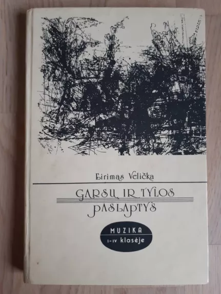 Garsų ir tylos paslaptys