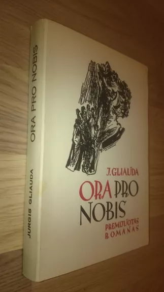 Ora Pro Nobis - Jurgis Gliauda, knyga
