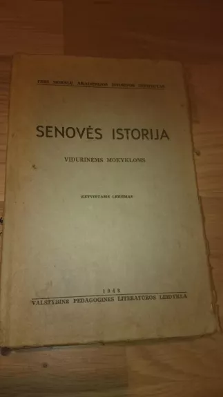 Senovės istorija vidurinėms mokykloms - Autorių Kolektyvas, knyga