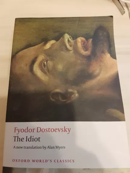 The Idiot - Fiodoras Dostojevskis, knyga 1