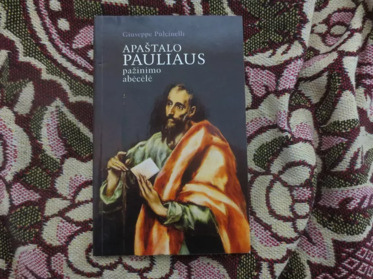 Apaštalo Pauliaus pažinimo abėcėlė