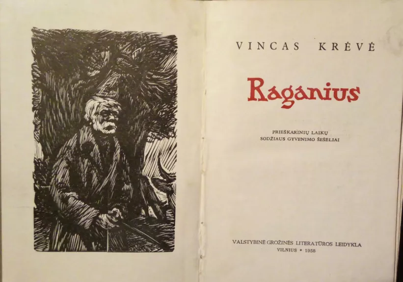 Raganius - Vincas Krėvė, knyga 1