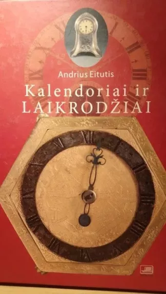 Kalendoriai ir laikrodžiai