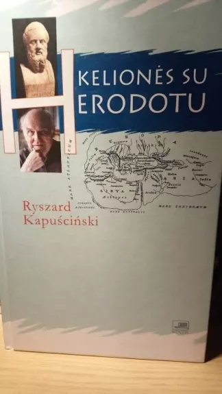 Kelionės su Herodotu - Ryszard Kapuscinski, knyga