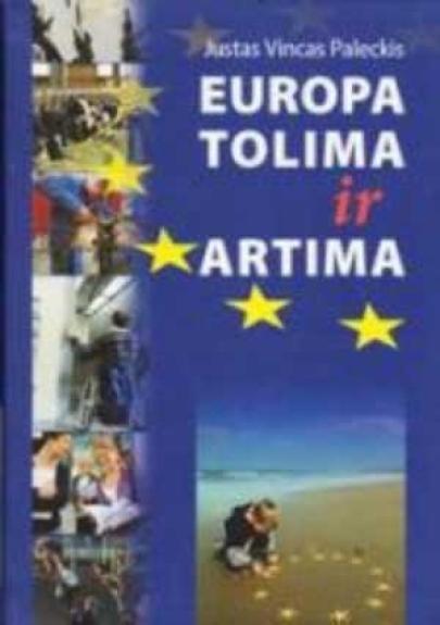 Europa tolima ir artima