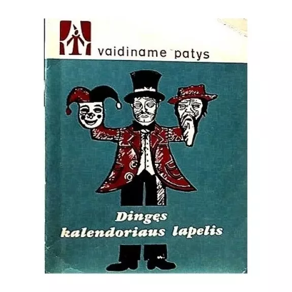 Dingęs kalendoriaus lapelis  ( Vaidiname patys ) - Autorių Kolektyvas, knyga