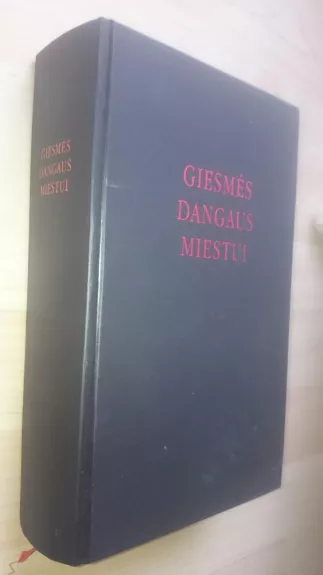 Giesmės dangaus miestui