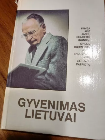 Gyvenimas Lietuvai - Jonas Sireika, knyga