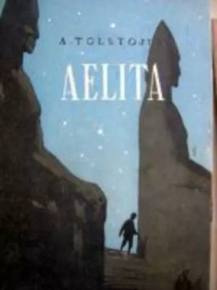 Aelita - Aleksejus Tolstojus, knyga