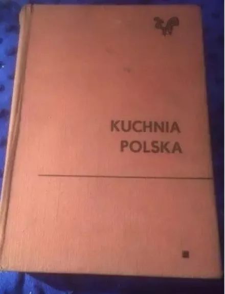Kuchnia polska - Stanislaw Berger, knyga 1