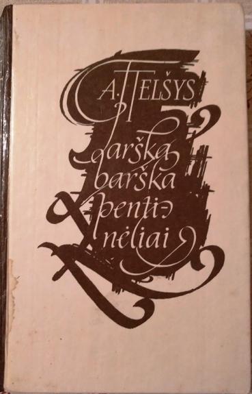 Tarška barška pentinėliai