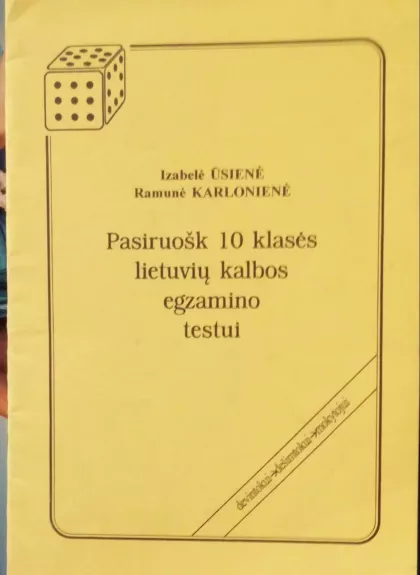 Pasiruošk 10 klasės lietuvių kalbos egzamino testui