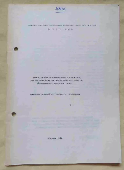 Bibliotekos informacinis aparatas, bibliografiniai informaciniai leidiniai ir informavimo sistema TSRS - S. Stražnickienė (sudarytoja), knyga