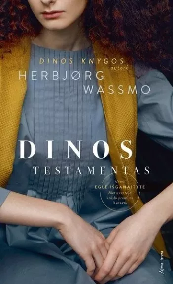 Dinos testamentas - Herbjørg Wassmo, knyga