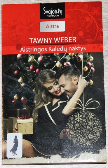 Aistringos Kalėdų naktys - Tawny Weber, knyga