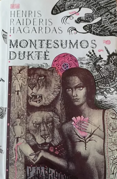Montesumos duktė - Autorių Kolektyvas, knyga