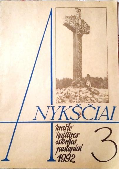 Anykščiai. Krašto kultūros istorijos puslapiai